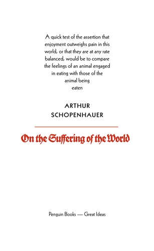 Arthur Schopenhauer's On the SUffering of the World